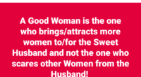 Nigerian man shares his definition of a "good woman"