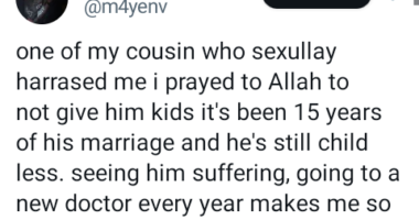 Woman says her cousin who sexually harassed her is childless 15 after his marriage because she prayed to Allah not to give him children