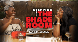 Kash Doll Spills On Meeting Her Man, Their Romance, Cheating Rumors & Breakup With Tracy T, Ochocinco, Her Dream Role & More!
