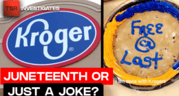 Kroger And North Carolina Auto Shop Spark BACKLASH Over Juneteenth Flubs