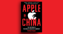 Book cover for "Apple in China" by Patrick McGee