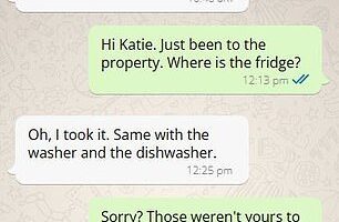 A landlord was gobsmacked after discovering his tenant had taken his big-ticket items when she moved out - despite them being part of the furnished rental