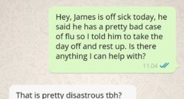 A manager's shocking response to an employee calling in sick has gone viral, with thousands of workers blasting the attitude as 'disrespectful' and 'a terrible look for any business'