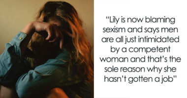 Woman Blames Sexism For Not Landing A Job, Gets Hit With A Brutal Reality Check From Sister