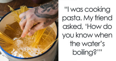 46 Funny Moments People Showed A Total Lack Of Common Sense