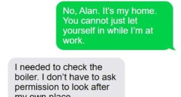 A renter named Rachel confronted her landlord Alan after discovering that he had entered her home without permission