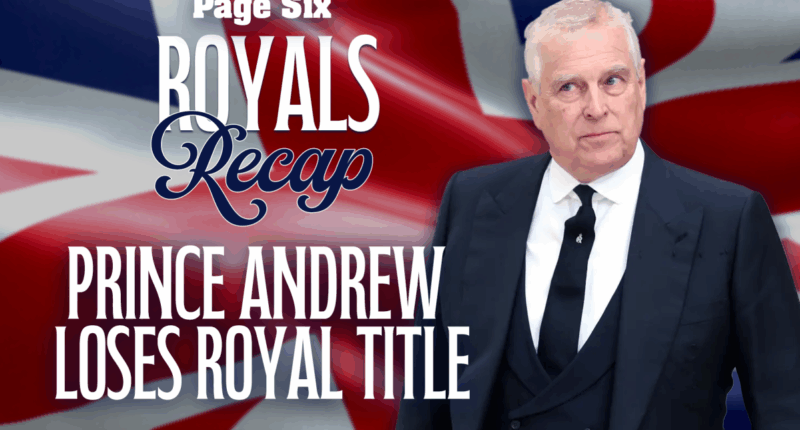 Prince Andrew stripped of royal title and kicked out of royal lodge