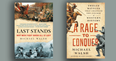 covers for "a rage to conquer" and "last stands" by Michael Walsh