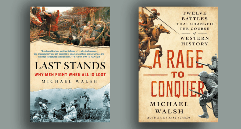 covers for "a rage to conquer" and "last stands" by Michael Walsh