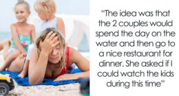 Guy Says No Way To Babysitting On Vacation, Gets Branded “Selfish” For Having A Life