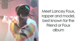 Lancey Foux: Bio And Career Highlights