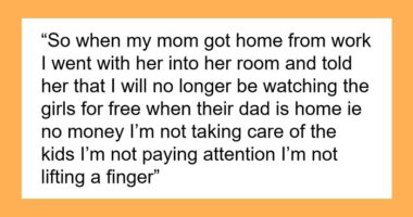 Teenager Tells Mom The “Free Nanny” Gig Is Over, Demands Cash For Watching Her Boyfriend’s Kids