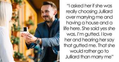 23YO Says Yes To Juilliard And No To BF’s Proposal, He’s Gutted She Won’t Give Up Her Dreams For Him