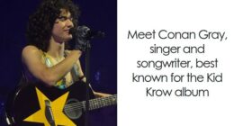 Conan Gray: Bio And Career Highlights