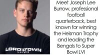 Joe Burrow: Bio And Career Highlights