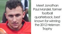 Johnny Manziel: Bio And Career Highlights