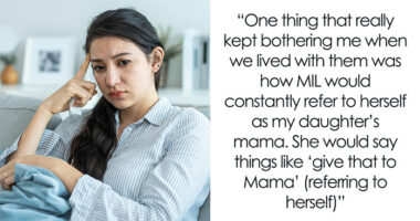 MIL Has Fun Teaching Grandkid To Call Her “Mama,” And Her Own Mom By Her Name, DIL Loses It