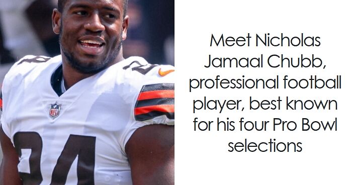 Nick Chubb: Bio And Career Highlights