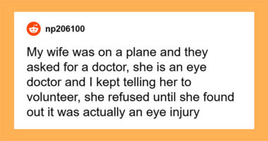 “When The Flight Took Off Her Lungs Colapsed”: XX Incredible “Is Anyone Here A Doctor?” Stories