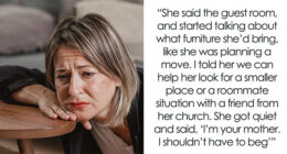 Adult Son Says No To Religious Mom Moving In, She Hits Him With Guilt Trips And Biblical Sermons