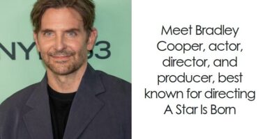 Bradley Cooper: Bio And Career Highlights