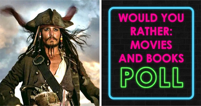 Face 30 ‘Would You Rather’ Choices From Popular Books And Films To See If You’d Be The Hero