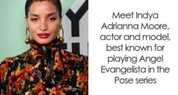 Indya Moore: Bio And Career Highlights