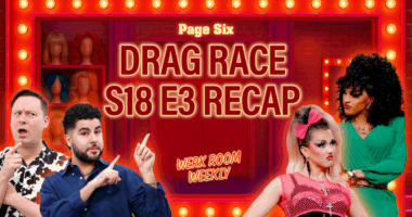 'RuPaul’s Drag Race' Season 18 Episode 3 recap