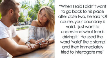 Woman Thinks She Found A Perfect Match, Mortified When He Turns Every Boundary Into A Therapy Battle