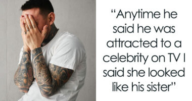 80 Women List The Most Unhinged And Sometimes Downright Toxic Ways They Traumatized Men