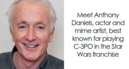Anthony Daniels: Bio And Career Highlights