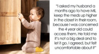 DIL Wants MIL To Keep Meds Out Of Kid’s Reach, Gets Lectured By Hubs For Always “Getting Her Way”