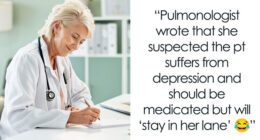 These 31 Hilarious Physicians’ Notes Might Be Your Daily Dose Of Laughter For Today