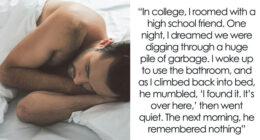 28 Bizarre Encounters Folks Had That Left Them Questioning For Years What They Actually Saw