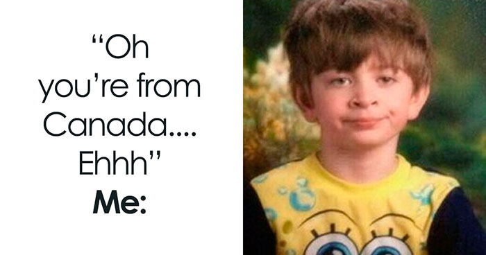 55 Hilarious Canada Memes That Might Give You A Serious Craving For Poutine