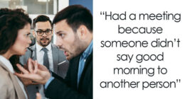 67 Times People Witnessed The Pettiest Work Dramas They Just Had To Gossip About