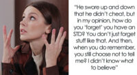 BF “Forgets” To Inform GF About His STD For Years, Then Complains She’s Not Supportive