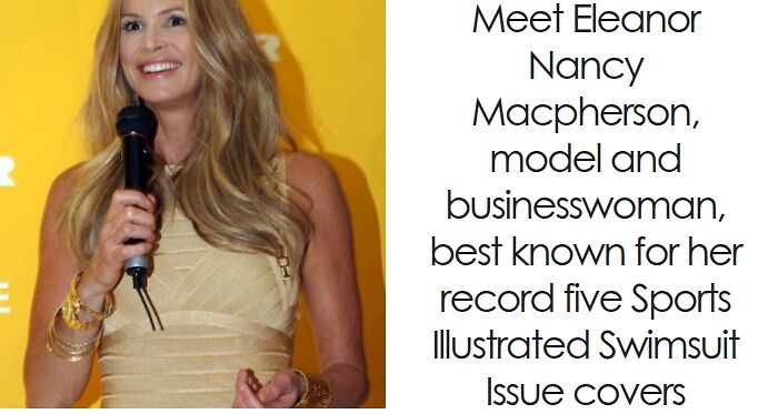 Elle Macpherson: Bio And Career Highlights