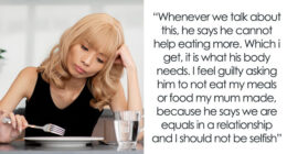 Guy Pays 50% For Meals And Groceries, GF Annoyed That He Hogs Up Her Share Of The Food As Well