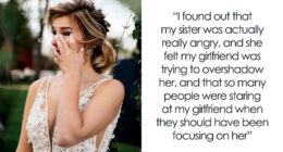 Guy Throws GF Under The Bus By Approving Outfit For Sister’s Wedding That He Knew Would Cause Drama