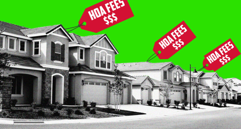 Home buyers beware: HOA fees are topping $500 a month in these hot spots