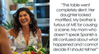 Man’s Potential MIL Insults His Whole Fam In Spanish, Sis Reveals She Understood All