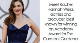 Rachel Weisz: Bio And Career Highlights