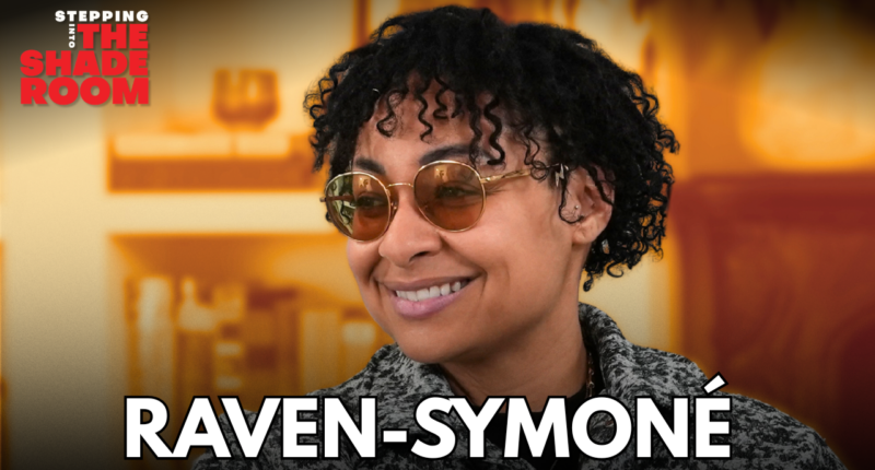 Raven-Symoné Opens Up About Former Castmates, Marriage & Body Image