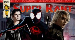 Super Rant's Weekend Post-Credits: Beyond The Spider-Verse, Avengers: Doomsday, Smallville, And More