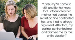 Woman Tells SIL Her Own Mom Leaked Confidential Information, Gets Scolded For Starting Family Drama