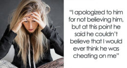 Woman Upset Ex Gets Engaged With The Woman She Thought He Was Having An Affair With But He Didn’t