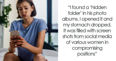 “Creepy And Borderline Predatory”: Wife Finds Husband’s Hidden Folder, Issues An Ultimatum