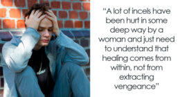 “I Hated Women”: 61 Honest Confessions From Former Incels