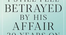 'I've been married for 52 years but can't forgive my husband's decades-old infidelity.' Here's how you can finally fix the damage, says CAROLINE WEST-MEADS